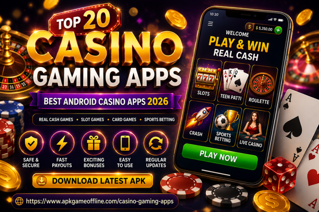 Casino Gaming Apps | Top 20 Best Casino Apps for Android (2026)